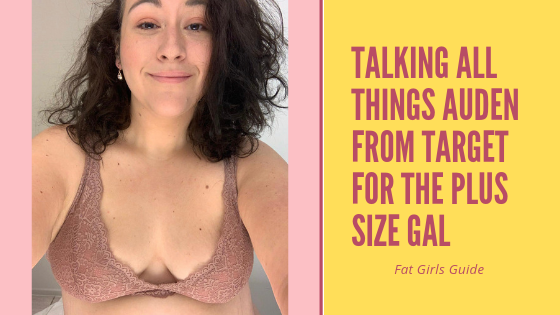 Talking All Things Auden from Target For The Plus Size Gal